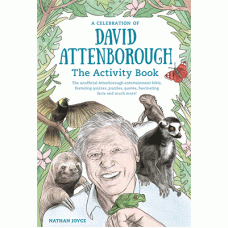 A Celebration of David Attenborough: The Activity Book